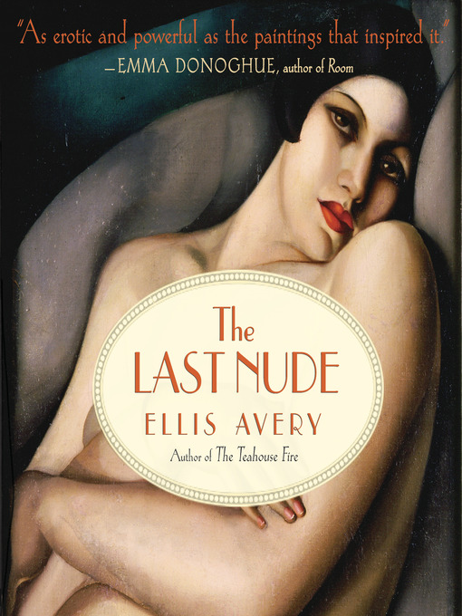 Title details for The Last Nude by Ellis Avery - Wait list